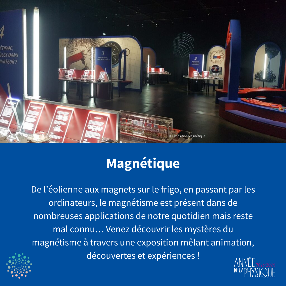 © Exposition Magnétique