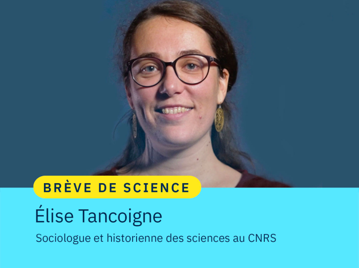 Portrait d'Elise Tancoigne, sociologue et historienne des sciences au CNRS