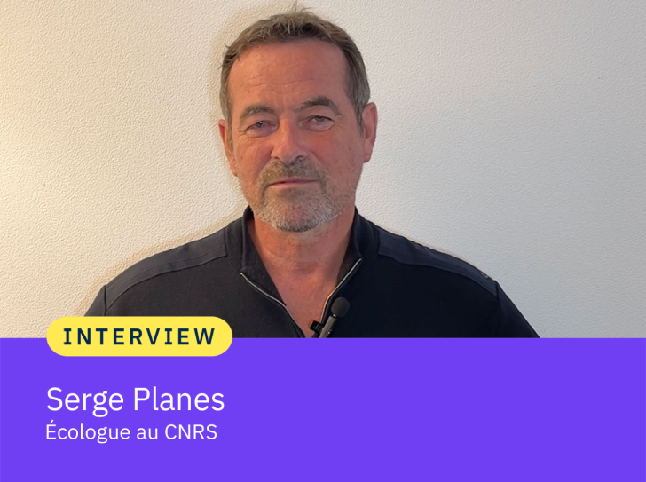 Portrait de Serge Planes, écologue au CNRS