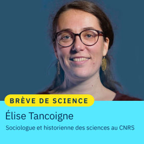 Portrait d'Elise Tancoigne, sociologue et historienne des sciences au CNRS